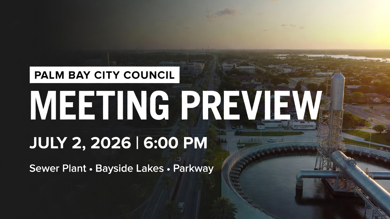 Sewer Plant Recovery, Bayside Lakes Acquisition, and Parkway Expansion Dominate Palm Bay Agenda