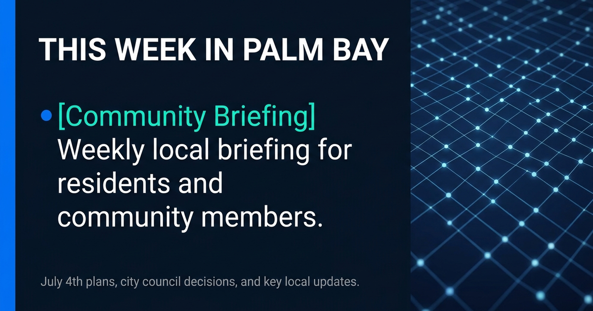 This Week in Palm Bay | June 29 - July 5, 2026