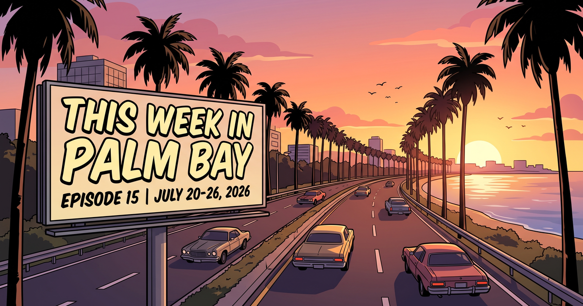 This Week in Palm Bay | July 20 - 26, 2026